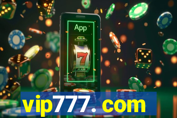 vip777. com